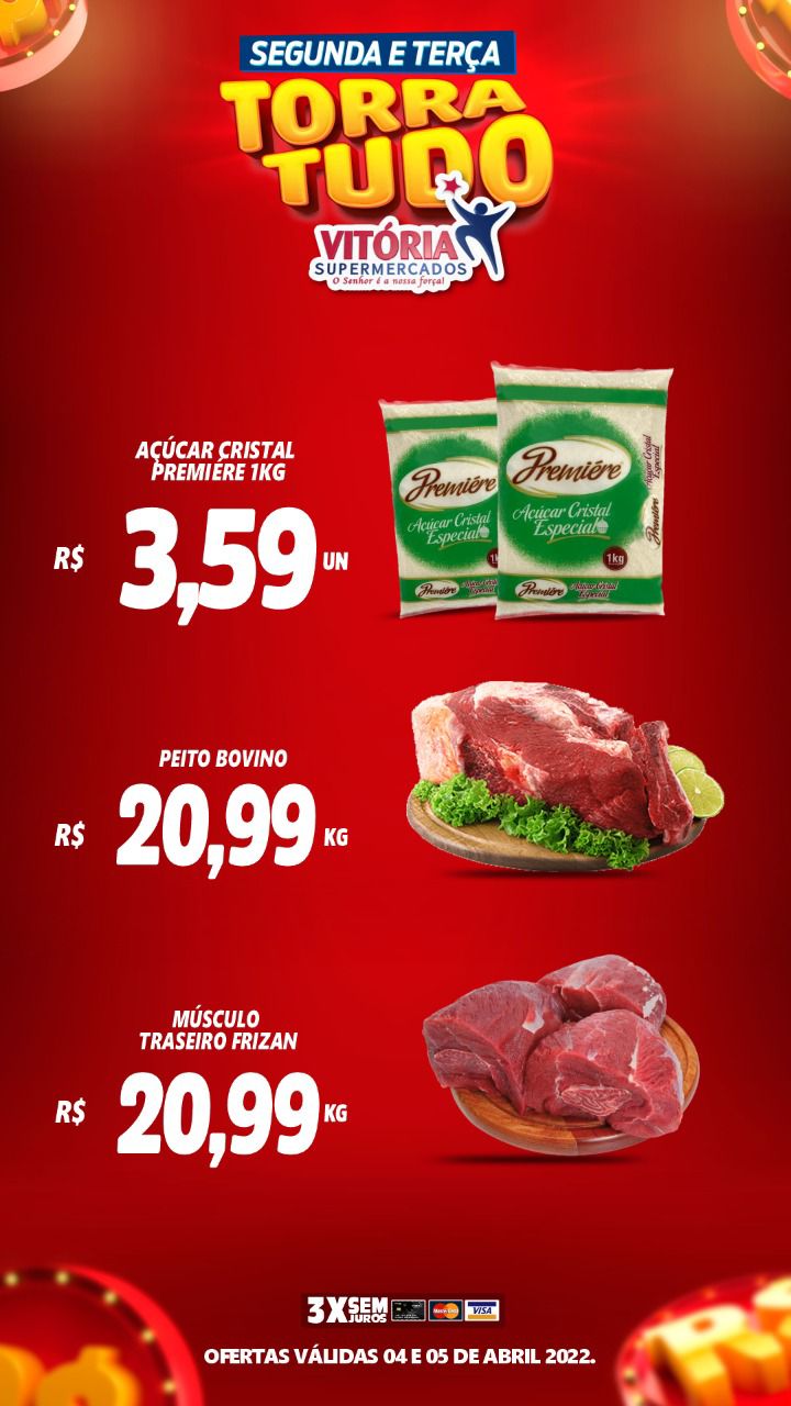 Torra Tudo. Supermercados Vitória